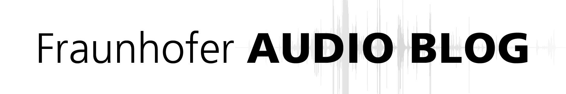 Fraunhofer Audio Blog